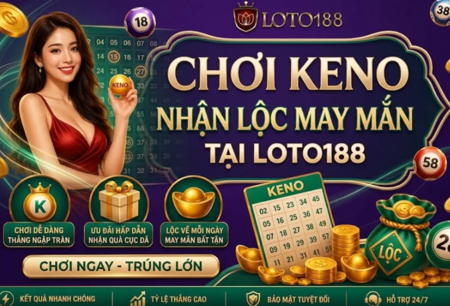 Xổ số keno Loto188