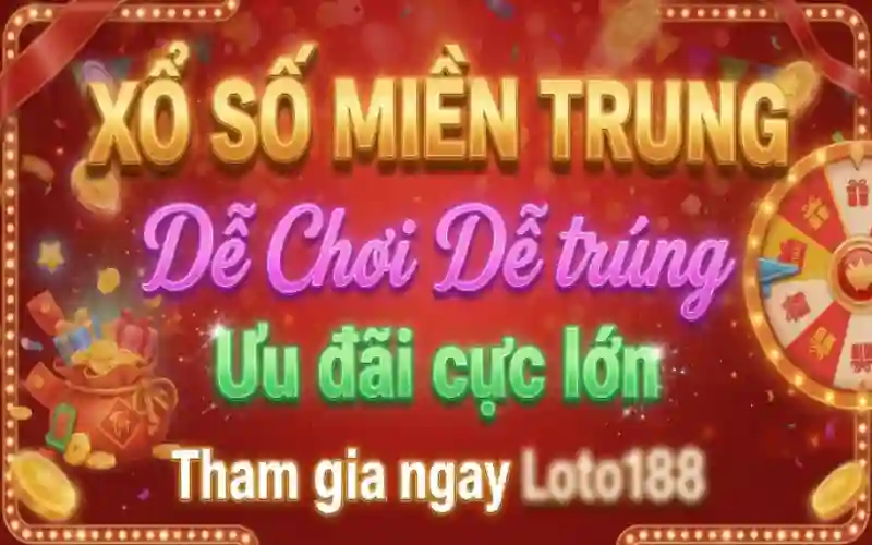 Xổ Số Miền Trung Loto188