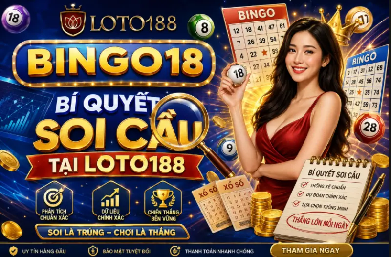Chơi bingo Loto188 Soi cầu số đẹp cực đỉnh