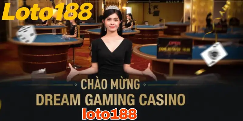 Chơi baccarat Dream gaming casino Loto188