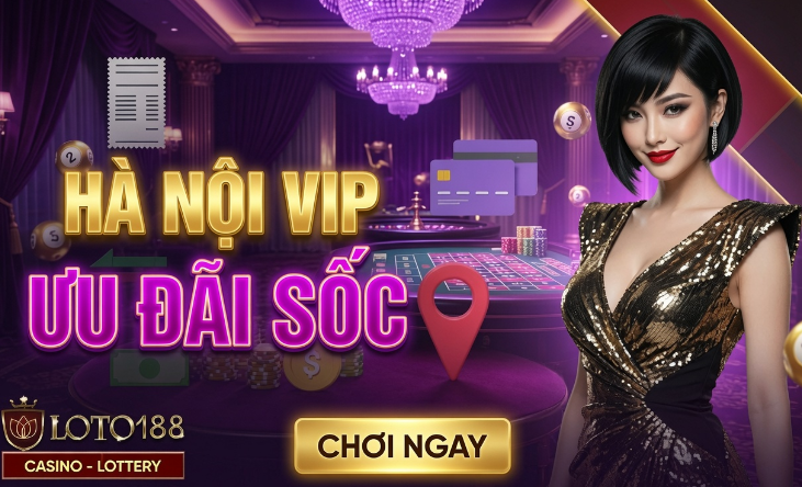 Xổ Số Hà Nội Vip Cơ Hội Trúng Thưởng Lớn