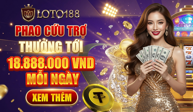 Phao cứu trợ đặc biệt Loto188