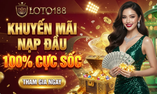 Khuyến mãi 100% nạp đầu