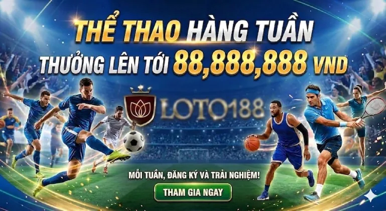 Thể thao hàng tuần Loto188