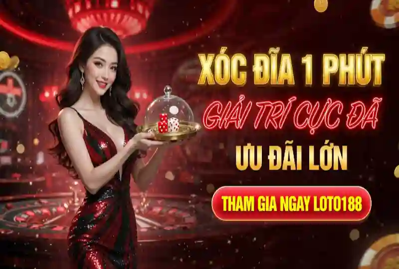 xóc đĩa 1 phút